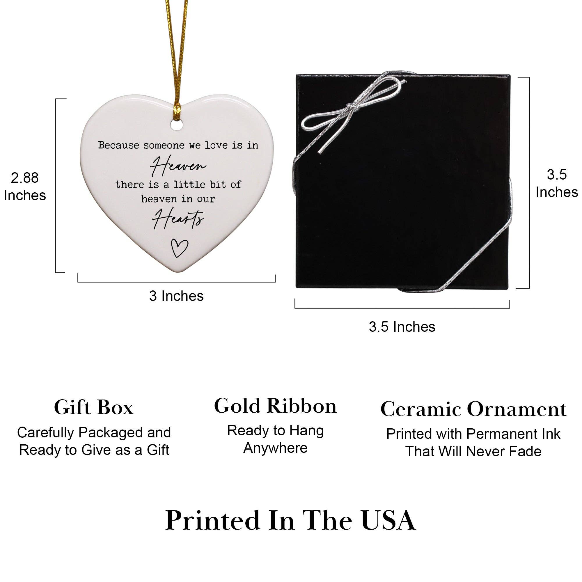 Because Someone We Love Is In Heaven Keepsake Ornament